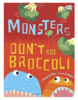 Monsters Donit Eat Broccoli怪物不吃花椰菜 商品缩略图0