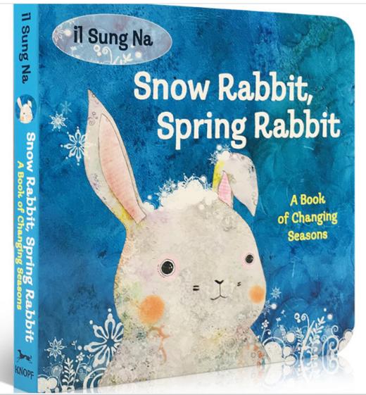 Snow Rabbit, Spring Rabbit: A Book of Changing Seasons(by II Sung Na)雪天的小兔，春天的小兔：季节变 商品图0