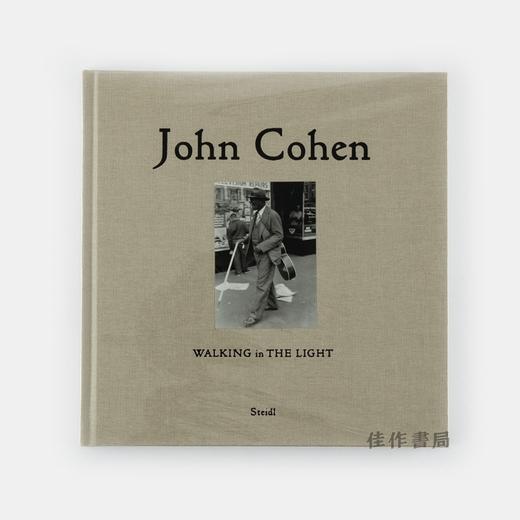 约翰·科恩：在光影中穿梭/John Cohen : Walking In The Light 商品图0