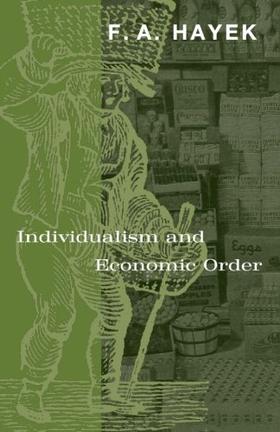 【中商原版】哈耶克：个人主义和经济秩序 英文原版 Individualism and Economic Order 经济学理论与经济史