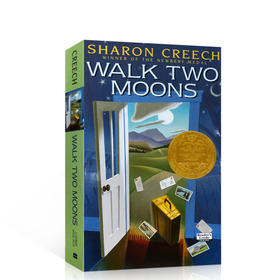 Walk Two Moons 印地安人的麂皮靴 1995年纽伯瑞金奖作品儿童文学小说 少儿阅读英文原版进口书籍 学生课外读物 作者Sharon Creech