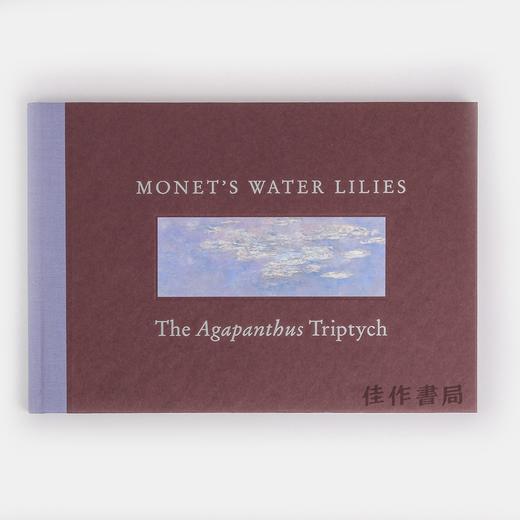 Monet's Water Lilies: The Agapanthus Triptych 莫奈的睡莲/美国圣路易斯艺术博物馆英文原版画册 商品图0