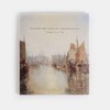 Turner’s Modern and Ancient Ports: Passages through Time / 透纳笔下的近代和古代港口：穿越时间 商品缩略图0