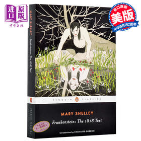 预售 【中商原版】科学怪人（1818年版）英文原版 Frankenstein: The 1818 Text 玛丽·雪莱 弗兰肯斯坦 Mary Shelley 经典名著