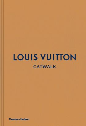 【中商原版】LV:猫步精选集 英文原版 Louis Vuitton Catwalk Louise Rytter Thames and Hudson Ltd 精装 LV路易威登T台时尚服装秀
