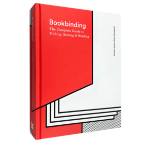 Bookbinding 图书装订：折叠,装订完整指南