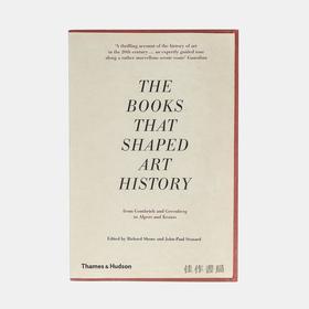 The Books that Shaped Art History: From Gombrich and Greenberg to Alpers and Krauss/塑造美术史的那些书