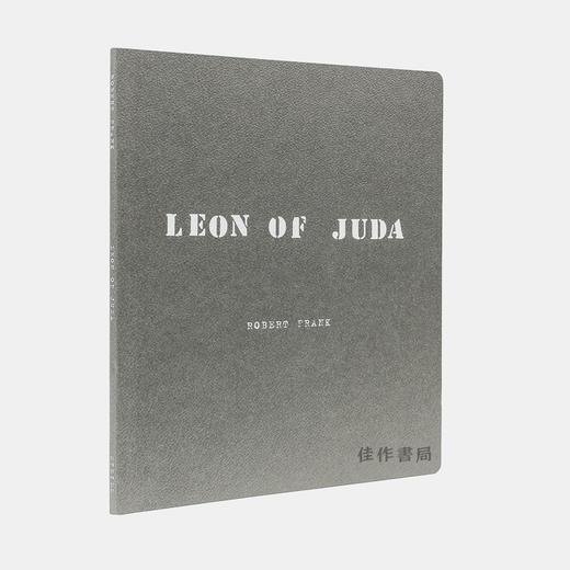 罗伯特·弗兰克：犹大之狮/Robert Frank: Leon of Juda/英文原版摄影画册 商品图1