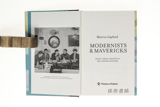 Modernists & Mavericks: Bacon, Freud, Hockney and the London Painters (hb) 培根、弗洛伊德、霍克尼等伦敦画家（精装） 商品图2