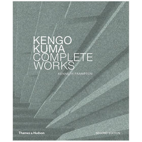 【预订】Kengo Kuma: Complete Works，隈研吾：完整作品集 建筑设计