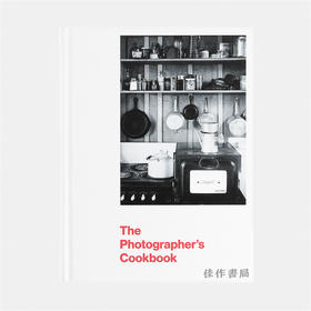 The Photographer's Cookbook 摄影师的食谱