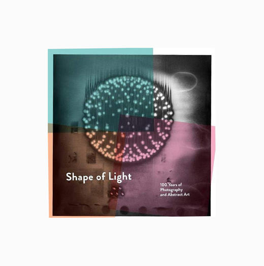 Shape of Light: 100 Years of Photography and Abstract Art 商品图0