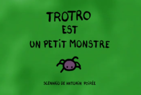 01-Trotro est un petit monstre