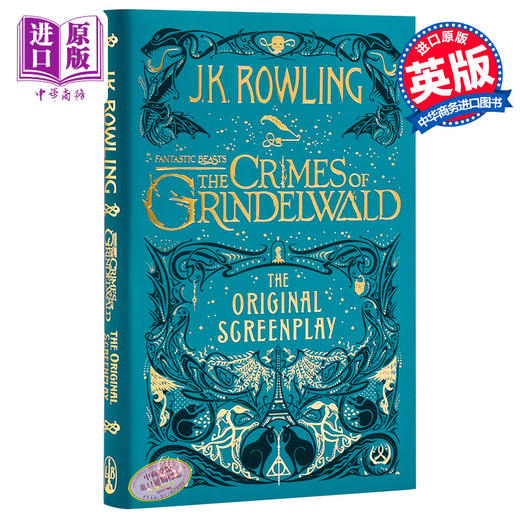 预售 【中商原版】Fantastic Beasts: The Crimes of Grindelwald 神奇动物在哪里2：格林德沃之罪 电影剧本 J.K. Rowling 哈利波特 商品图0