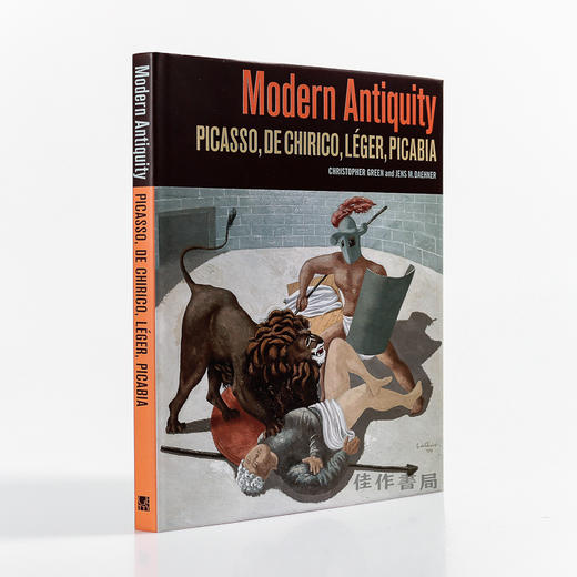 Modern Antiquity: Picasso、de Chirico、Leger、Picabia / 现代古典风：毕加索、基里科、莱热、比卡比亚 商品图1