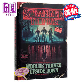 【中商原版】怪奇物语官方幕后指南 英文原版 Stranger Things: Worlds Turned Upside Down 精装  影视导览