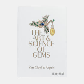 Van Cleef & Arpels: The Art & Science of Gems/梵克雅宝:宝石的艺术与科学