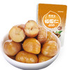 【悠享佳_板栗仁100g】燕山甘栗仁栗子坚果孕妇休闲零食干果熟 商品缩略图1