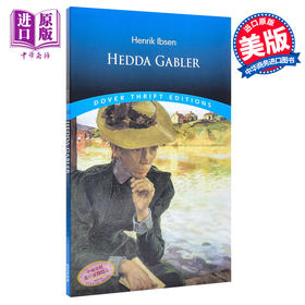 【中商原版】易卜生：海达高布乐 英文原版 Hedda Gabler Henrik Ibsen Dover Publications