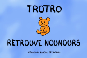 33. Trotro retrouve Nounours