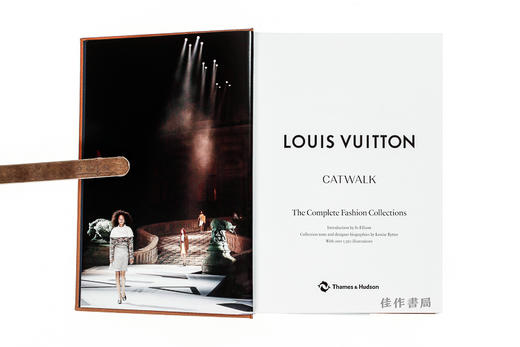 Louis Vuitton Catwalk: The Complete Fashion Collections / 路易·威登时装秀：时尚收藏全集 商品图2