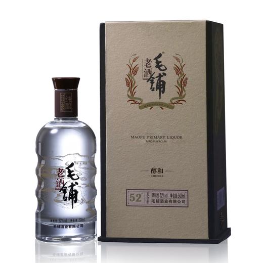 52度 毛铺老酒 500ml单瓶