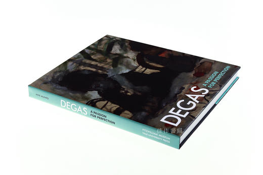 Degas: A Passion for Perfection 德加：对完美的热情 商品图1