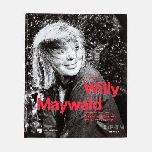 Willy Maywald: Photographer and Cosmopolitan/威利·梅沃尔德：摄影师和大都会 商品图0