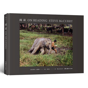 史蒂夫•麦凯瑞：阅读（ 史蒂夫•麦凯瑞用影像向人类“阅读”行为的无穷魅力致敬，是献给所有爱书人的一份礼物。）