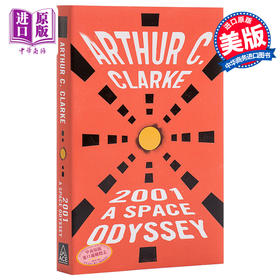 【中商原版】2001太空漫游 英文原版 2001 A Space Odyssey 阿瑟C克拉克 Arthur C. Clarke 科幻小说 库布里克经典电影原著
