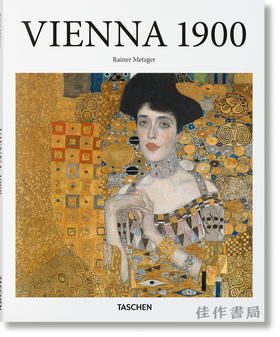 Vienna Around 1900/20世纪的维也纳/英文原版绘画画册/Taschen【Basic Art】系列