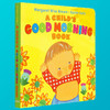 孩子早上好纸板书 英文原版 A Childs Good Morning Book Karen Katz 凯伦卡茨纸板翻翻书 儿童启蒙 英文版进口书 商品缩略图1