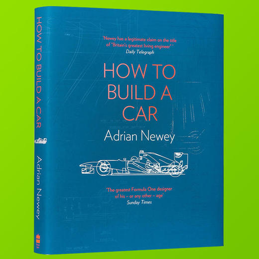 How to Build a Car 英文原版 F1设计师 Adrian Newey 自传 如何打造F1赛车 精装 如何造一辆车 艾德里安纽维 英文版原版 进口书 商品图3