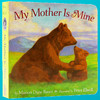 My Mother Is Mine 英文原版绘本 你是我的妈妈 英文版纸板书 汪培珽书单第1阶段 2-4岁儿童睡前故事书 我的熊妈妈 正版进口书 商品缩略图1