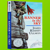 天空中的旗帜 英文原版 Banner in the Sky 纽伯瑞银奖 英文版儿童文学书 青少年小说 正版进口书 商品缩略图2