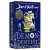 魔鬼牙医 英文原版 Demon Dentist 大卫少年幽默小说系列 罗尔德达尔继承人David Walliams 商品缩略图1