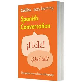 柯林斯轻松学西班牙语口语会话书 英文版原版原版 Collins Easy Learning Spanish Conversation 英文原版 正版进口书