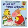 拜托了与谢谢你 英文原版儿童绘本 Richard Scarry’s Please and Thank You Book 斯凯瑞 礼貌用语启蒙书 英文版正版进口书 商品缩略图4