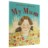英文原版绘本 我妈妈 My Mum 亲情启蒙 3-8岁英语阅读图画书 廖彩杏书单推荐 英文版 进口原版英文书 商品缩略图4