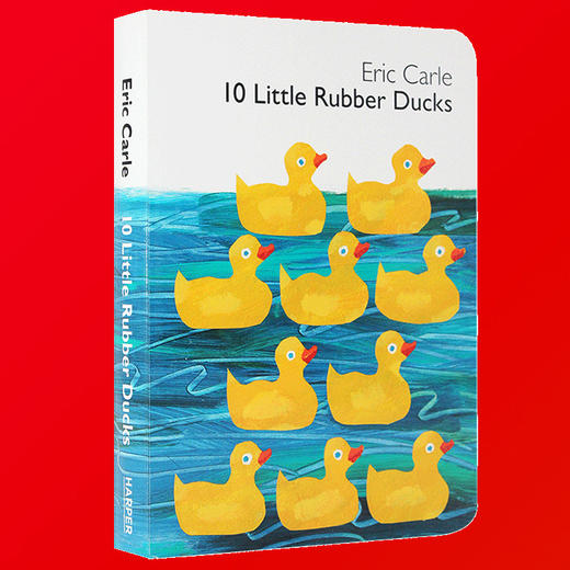 儿童英语纸板书10  Little Rubber Ducks 十只小橡皮鸭子 英文原版 0-3-4-6岁少儿启蒙绘本 Eric Carle 艾瑞卡尔爷爷 正版 商品图1