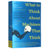 如何思考会思考的机器 英文原版科普书 What to Think About Machines That Think John Brockman 英文版原版进口书 商品缩略图4