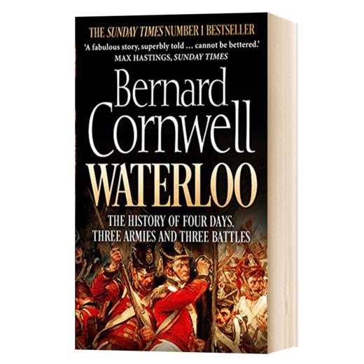 滑铁卢 四天 三支大军和三场战役的历史 英文原版书 Waterloo 拿破仑 滑铁卢战役 欧洲历史改写 Bernard Cornwell 英文版历史书籍 商品图1