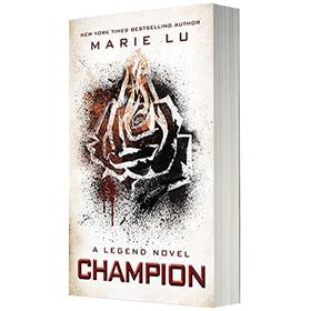 反乌托邦英文原版小说 Champion A Legend Novel 传奇系列3guan军 正版进口书