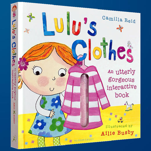 露露的衣服 Lulu’s Clothes 英文原版英语绘本 我爱露露系列 幼儿启蒙趣味认知图画翻翻书 英文版精装触摸操作书机关书 商品图1