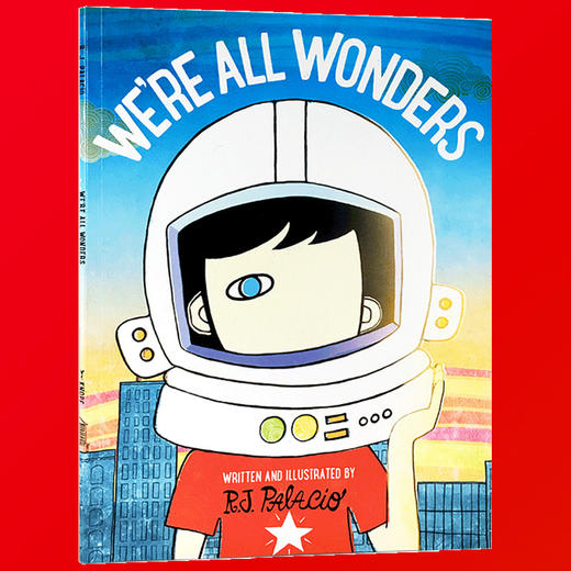  英文原版绘本 We’re All Wonders 我们都是奇迹 英文版 儿童英语绘本 进口书 商品图2