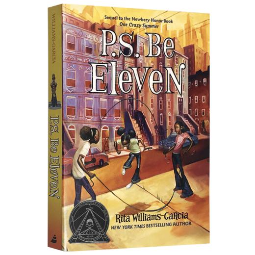 P.S. Be Eleven 英文原版小说 纽伯瑞银奖儿童文学书 One Crazy Summer 疯狂的夏天续集 正版进口书籍 商品图4