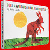 英文原版绘本 Does a Kangaroo Have a Mother Too 袋鼠也有妈妈 英文版低幼儿童启蒙纸板书 Eric Carle 艾瑞卡尔 正版 商品缩略图1