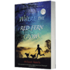 英文原版小说 红色羊齿草的故乡 Where the Red Fern Grows 英文版 青少年读物 正版进口书 商品缩略图4