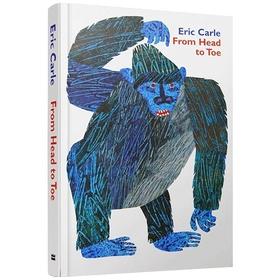 From Head to Toe 从头动到脚 英文原版 儿童绘本纸板书 eric carle 艾瑞卡尔爷爷 吴敏兰书单 1-2-3-4岁儿童绘本 英文版