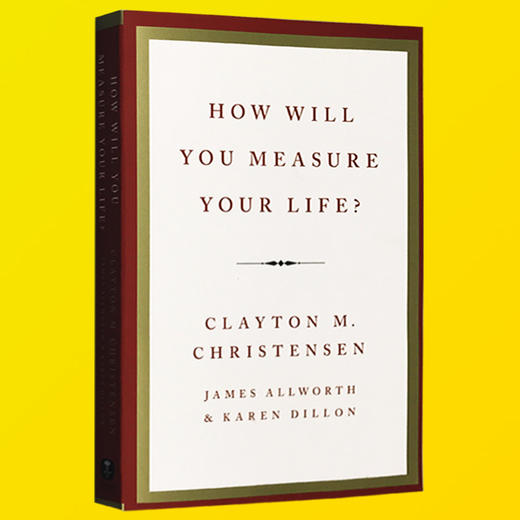 正版你要如何衡量你的人生 英文原版 How Will You Measure Your Life 英文版管理书 哈佛商学院重要一课 成功法 进口书 商品图1
